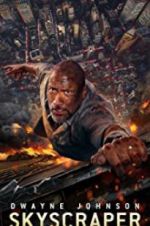 Watch Skyscraper Putlocker