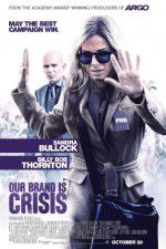 Watch Our Brand Is Crisis Putlocker