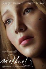 Watch Mother! Putlocker