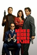Watch Mike &amp; Nick &amp; Nick &amp; Alice Putlocker