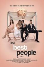Watch The Best People Putlocker