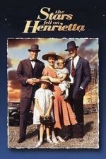 Watch The Stars Fell on Henrietta Putlocker