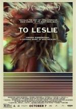 Watch To Leslie Putlocker