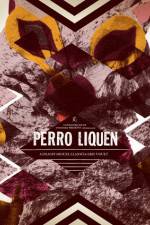 Watch Perro Líquen Putlocker
