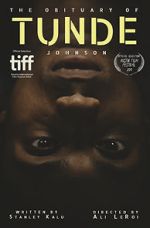 Watch The Obituary of Tunde Johnson Putlocker