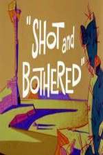 Watch Shot and Bothered Putlocker