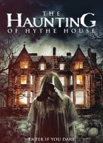 Watch The Haunting of Hythe House Putlocker