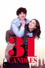 Watch 31 Candles Putlocker