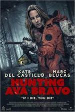 Watch Hunting Ava Bravo Putlocker