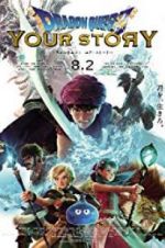 Watch Dragon Quest: Your Story Putlocker