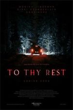 Watch To Thy Rest Putlocker