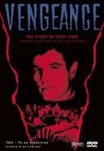 Watch Vengeance: The Story of Tony Cimo Putlocker