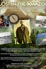Watch Lost in the Amazon Col Percy Fawcett Putlocker