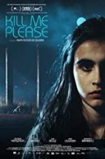 Watch Kill Me Please Putlocker