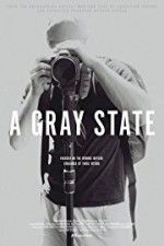 Watch A Gray State Putlocker