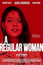 Watch A Regular Woman Putlocker