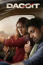 Watch Dacoit Putlocker