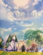 Watch It\'s My Life Putlocker