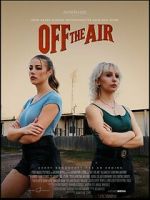 Watch Off the Air Putlocker