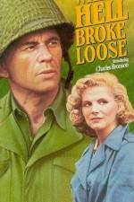 Watch When Hell Broke Loose Putlocker
