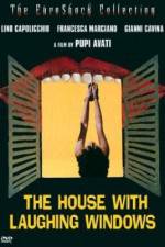 Watch La casa dalle finestre che ridono Putlocker