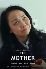 Watch The Mother (Short 2021) Putlocker