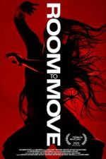 Watch Room to Move Putlocker