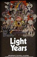 Watch Light Years Putlocker