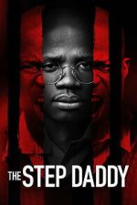 Watch The Step Daddy Putlocker