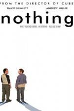 Watch Nothing Putlocker
