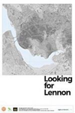 Watch Looking for Lennon Putlocker