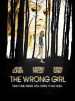Watch The Wrong Girl Putlocker