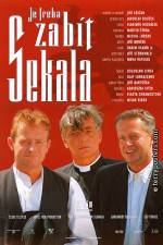 Watch Je treba zabít Sekala Putlocker