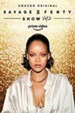 Watch Savage X Fenty Show Vol. 2 Putlocker