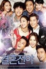 Watch Gyeol-hon-jeon-ya Putlocker