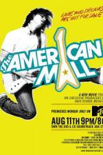 Watch The American Mall Putlocker