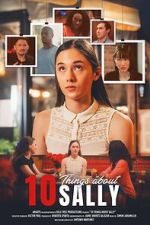 Watch 10 Things About Sally Putlocker