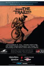 Watch Where the Trail Ends Putlocker