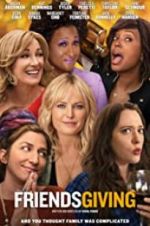 Watch Friendsgiving Putlocker