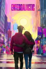 Watch Entergalactic Putlocker