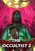 Watch The Occultist 2: Bloody Guinea Pigs Putlocker