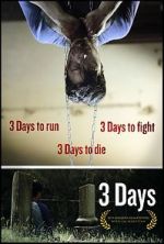 Watch 3 Days Putlocker
