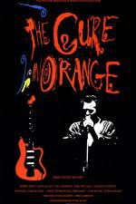 Watch The Cure in Orange Putlocker