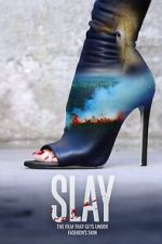 Watch SLAY Putlocker