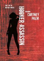 Watch Hooker Assassin Putlocker