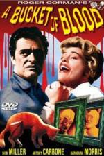Watch A Bucket of Blood Putlocker