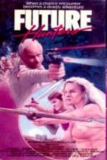 Watch Future Hunters Putlocker