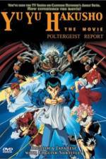 Watch Yû yû hakusho Meikai shitô hen - Honô no kizuna Putlocker