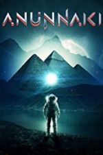 Watch Anunnaki Putlocker