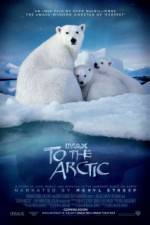 Watch To the Arctic 3D Putlocker